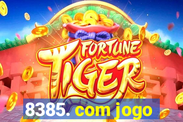 8385. com jogo